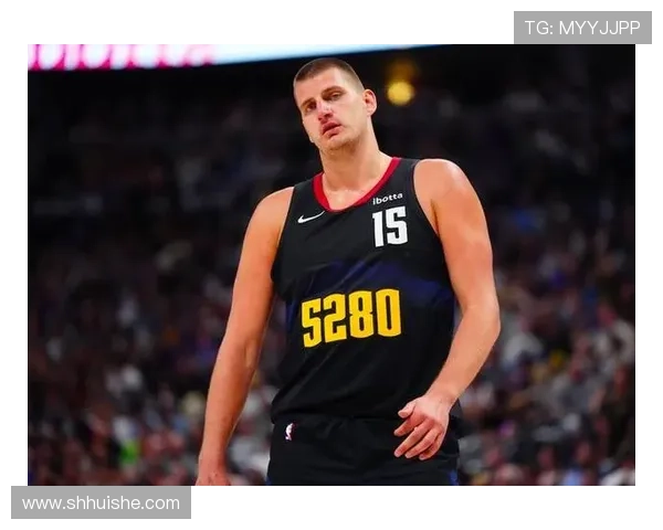 丹佛的信仰：在这里约基奇是人们心中的神明